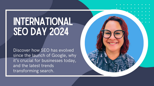 International SEO Day: How SEO Has Transformed Digital Marketing