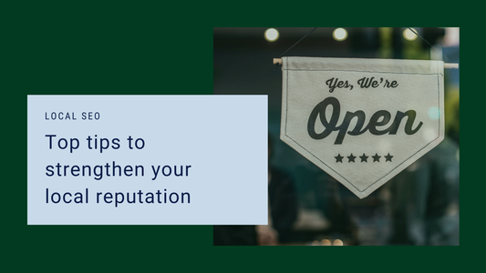 Strengthening Local SEO: Google Business Profile, Citations, and Reviews